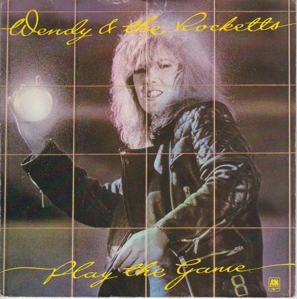Wendy & The Rocketts - Play The Game