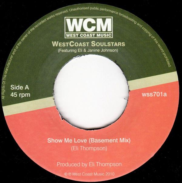 Westcoast Soulstars - Show Me Love