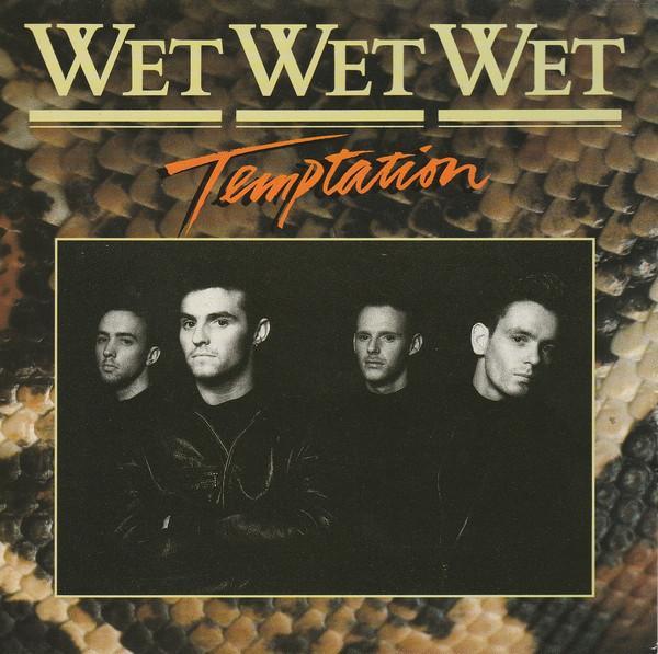 Wet Wet Wet - Temptation
