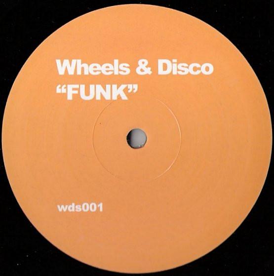 Wheels & Disco - Funk