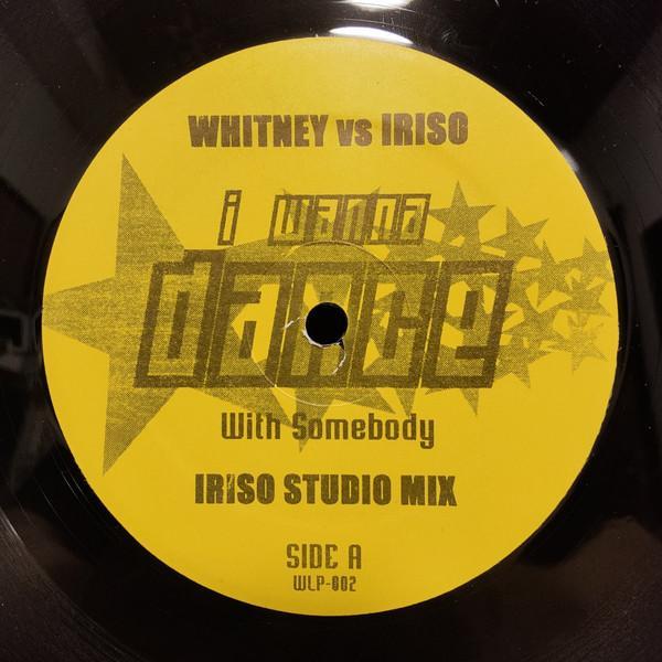 Whitney Houston, Iriso - I Wanna Dance With Somebody