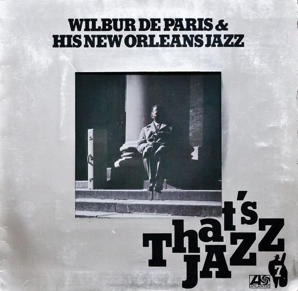 Wilbur De Paris And His New New Orleans Jazz - Wilbur De Paris At Symphony Hall
