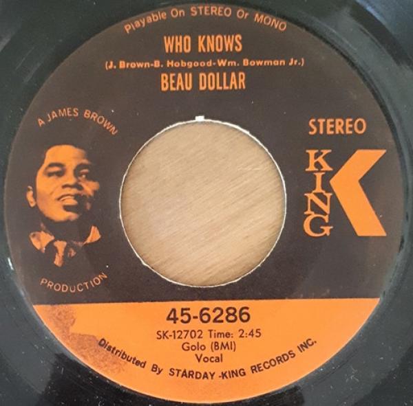 William Beau Dollar Bowman - (I Wanna Go) Where The Soul Trees Grow / Who Knows