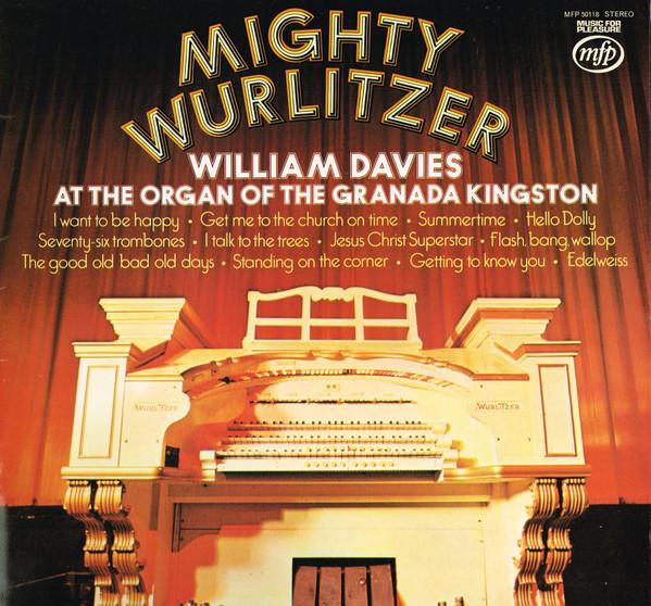 William Davies - Mighty Wurlitzer