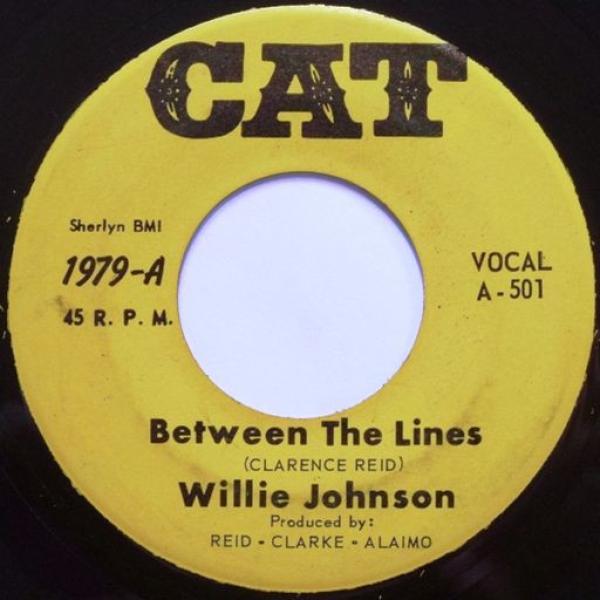 Willie Johnson (8) - Between The Lines / It's Got To Be Tonight