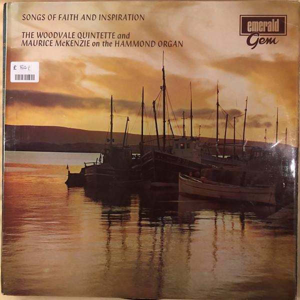 Woodvale Male Quintette, Maurice McKenzie - Songs Of Faith And Inspiration