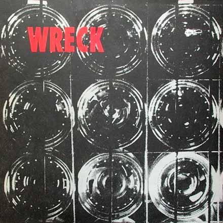 Wreck  - Wreck