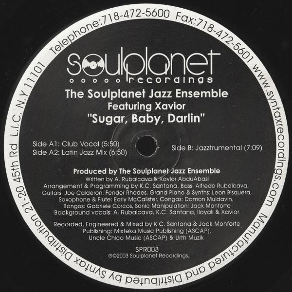 Xavior, Soulplanet Jazz Ensemble - Sugar, Baby, Darlin