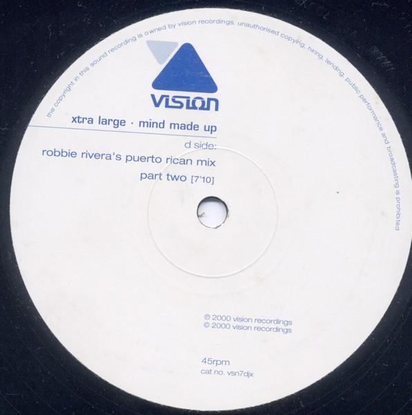 Xtra Large - Mind Made Up