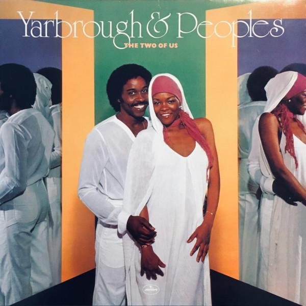 Yarbrough & Peoples - The Two Of Us