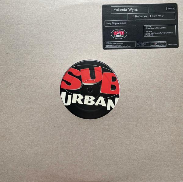 Yolanda Wyns - I Know You, I Live You (Joey Negro Mixes)