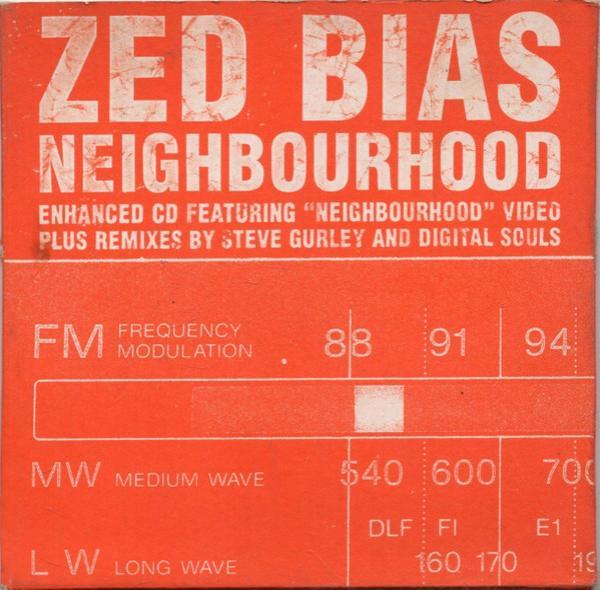 Zed Bias - Neighbourhood