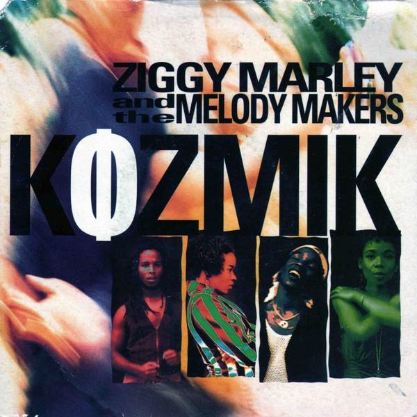 Ziggy Marley And The Melody Makers - Kozmik