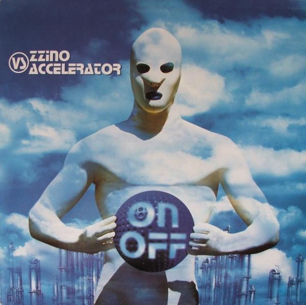 Zzino vs. Accelerator - On / Off