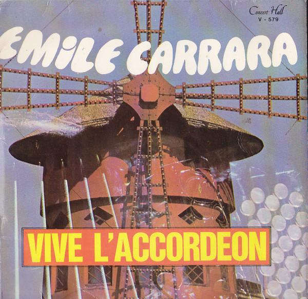 Émile Carrara - Vive L'accordéon